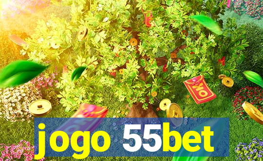 jogo 55bet